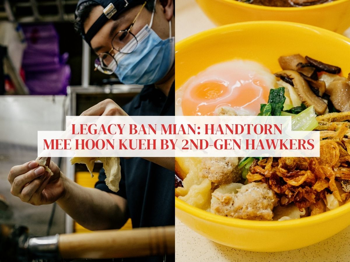 Legacy Ban Mian: Two young hawkers and the dying art of tearing mee hoon kueh by hand