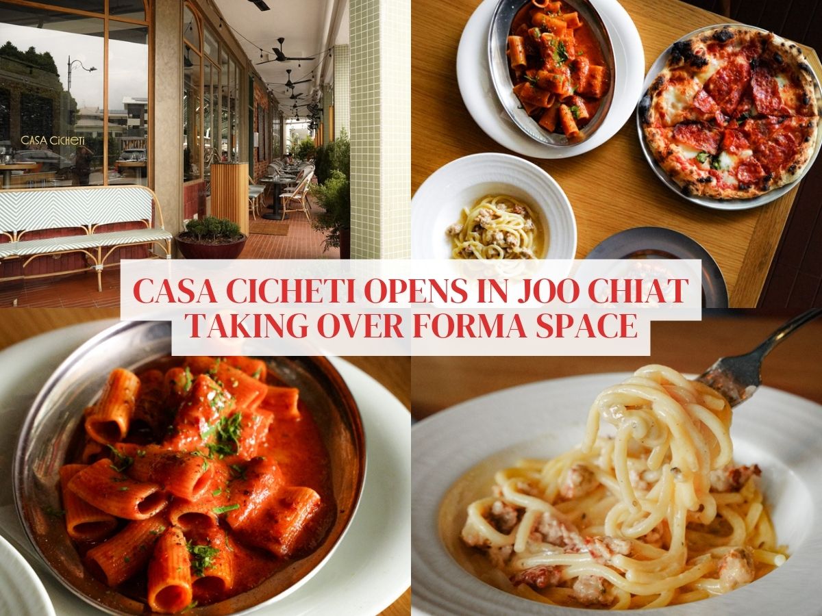 Casa Cicheti Joo Chiat opens at Forma’s old spot — retains some Forma faves
