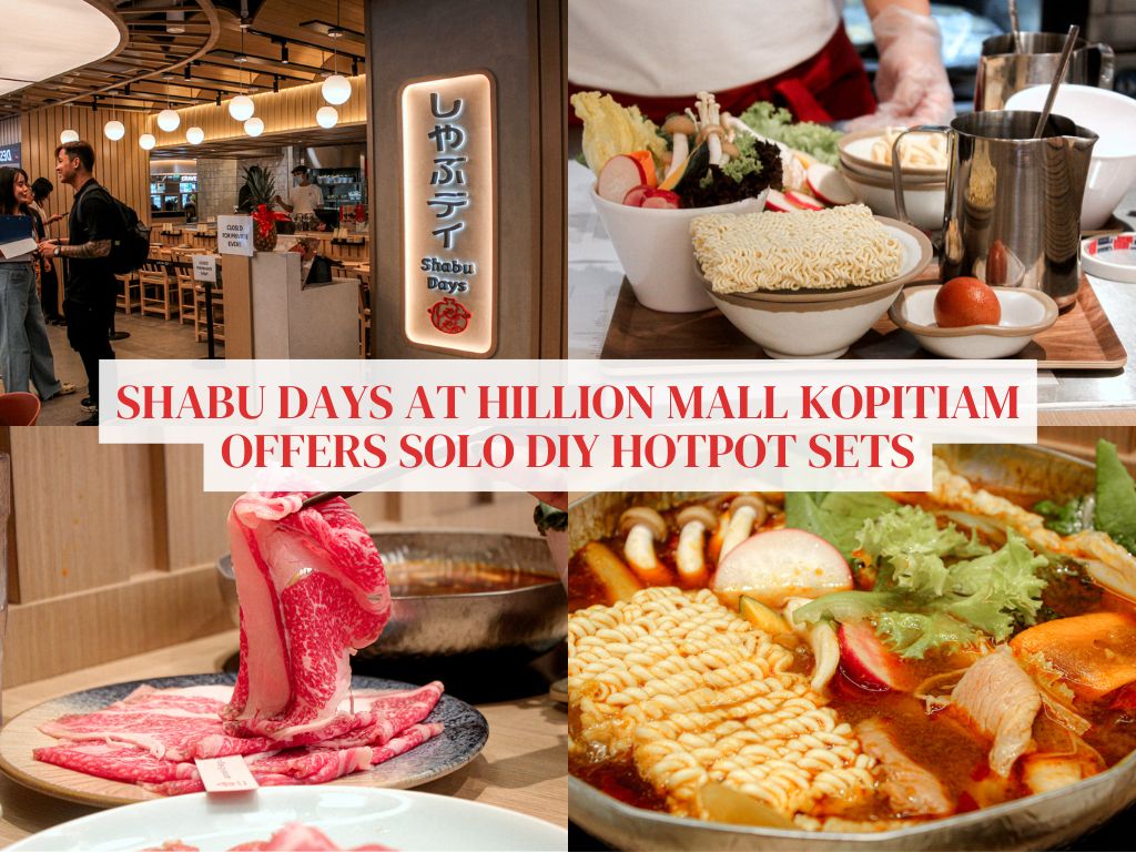 New Shabu Days at Hillion Mall’s Kopitiam offers solo hotpot with five broth options and a wide range of mains from S$14.90
